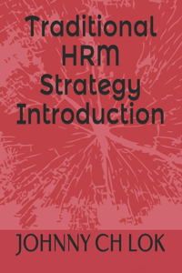Traditional HRM Strategy Introduction