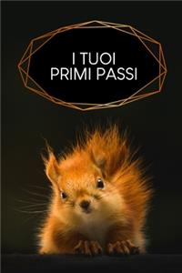 I tuoi primi passi