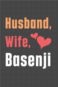 Husband, Wife, Basenji