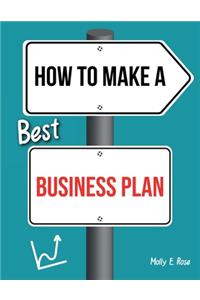 How To Make A Best Business Plan