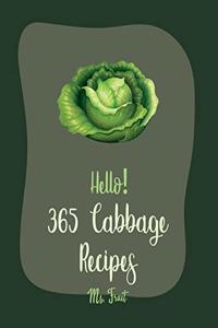 Hello! 365 Cabbage Recipes
