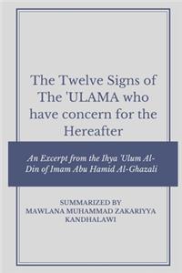 Twelve Signs of the Ulama who have concern for the hereafter