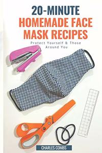 20-Minute Homemade Face Mask Recipes