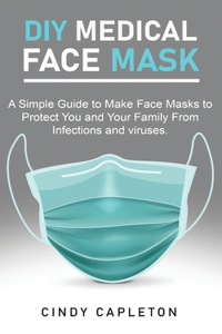 Diy medical face mask