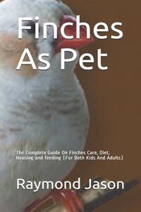 Finches As Pet