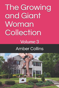 Growing and Giant Woman Collection