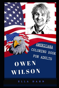 Owen Wilson Americana Coloring Book for Adults