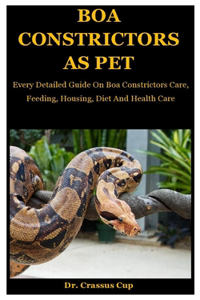 Boa Constrictors As Pet
