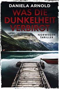 Was die Dunkelheit verbirgt