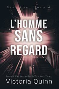 L'homme sans regard