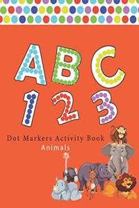 Dot Markers Activity Book ABC Animals