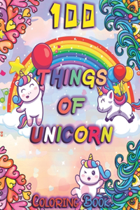 100 Things of Unicorn Coloring Book