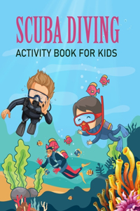 Scuba Diving Activity Book For Kids
