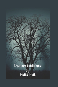 Equitum Continued