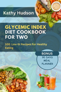 Glycemic Index Diet Cookbook for Two