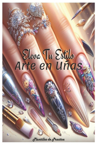 Eleva Tu Estilo Arte en Uñas Acrílicas