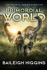 Primordial World: Book 5