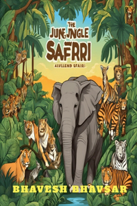 The Jungle Safari
