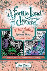 A Fertile Land of Dreams