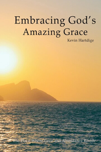 Embracing God's Amazing Grace