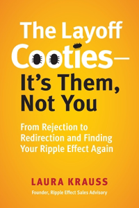 Layoff Cooties-It's Them, Not You