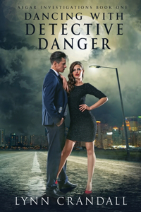 Dancing with Detective Danger