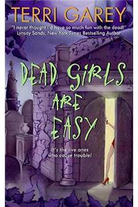 Dead Girls Are Easy