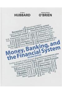 Money, Banking, and the Financial System
