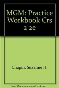 MGM: Practice Workbook Crs 2 2e