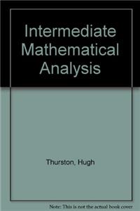 Intermediate Mathematical Analysis