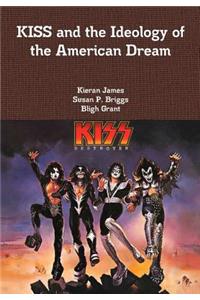 KISS and the Ideology of the American Dream