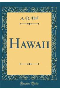 Hawaii (Classic Reprint)