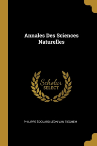 Annales Des Sciences Naturelles