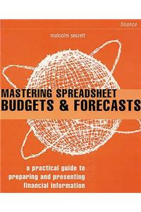 Mastering Spreadsheet Budgets & Forecasts