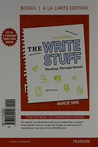 Write Stuff: Thinking Through Essays, The, Books a la Carte Edition