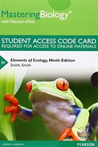 Mastering Biology with Pearson Etext -- Standalone Access Card -- For Elements of Ecology
