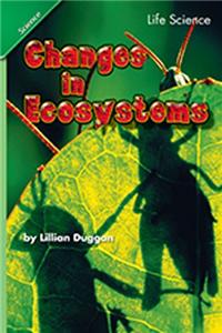 Science 2008 Chapter Booklet (Softcover) Grade 5 Chapter 06 Changes in Ecosystems
