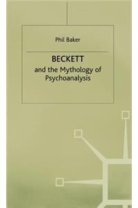 Beckett and the Mythology of Psychoanalysis