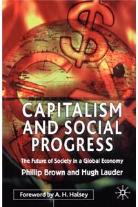 Capitalism and Social Progress