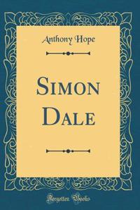 Simon Dale (Classic Reprint)
