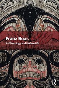 Anthropology and Modern Life