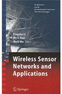 Wireless Sensor Networks and Applications