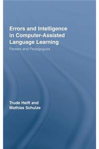 Errors and Intelligence in Computer-Assisted Language Learning