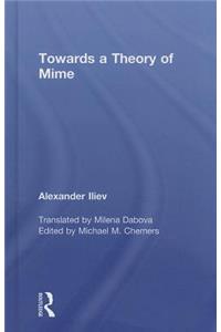 Towards a Theory of Mime