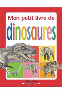 Mon Petit Livre de Dinosaures