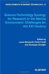Science Technology Synergy for Research in the Marine Environment