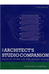 The Architect's Studio Companion: The Next Level of Working on the Work