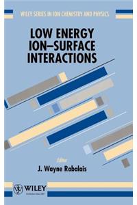 Low Energy Ion-Surface Interactions