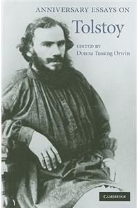 Anniversary Essays on Tolstoy