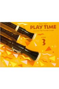 Play Time Recorder Course Stage 3
